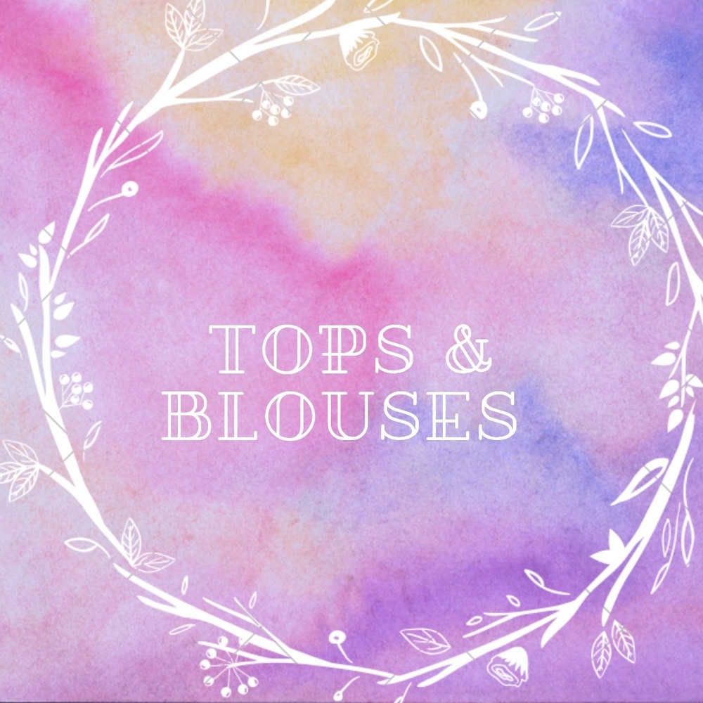 Tops & Blouses PLEASE DONT SHARE